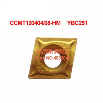 10 бр. CCMT120404-HM YBC251/CCMT120408-HM YBC251 фрезоване поставяне видий стругове инструменти от цементированного карбид