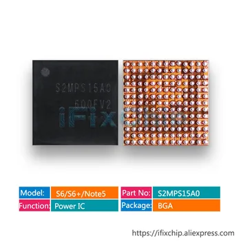 5 бр./лот S2MPS15A0 За Samsung S6 G9200/S6 + G9250/ЗАБЕЛЕЖКА 5-Голям Източник на храна IC/Голям/Основен чип за управление на захранването PMIC PM IC
