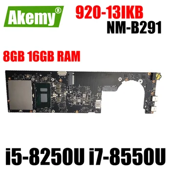 За Lenovo Yoga 920-13IKB дънна платка на лаптоп дънна Платка NM-B291 дънна платка с процесор i5-8250U i7-8550U Оперативна памет 8 GB 16 GB