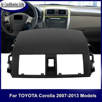 За Toyota Corolla Altis 2008-2013 Таблото На Автомобила Климатик Изходна Панел Решетка На Кутията